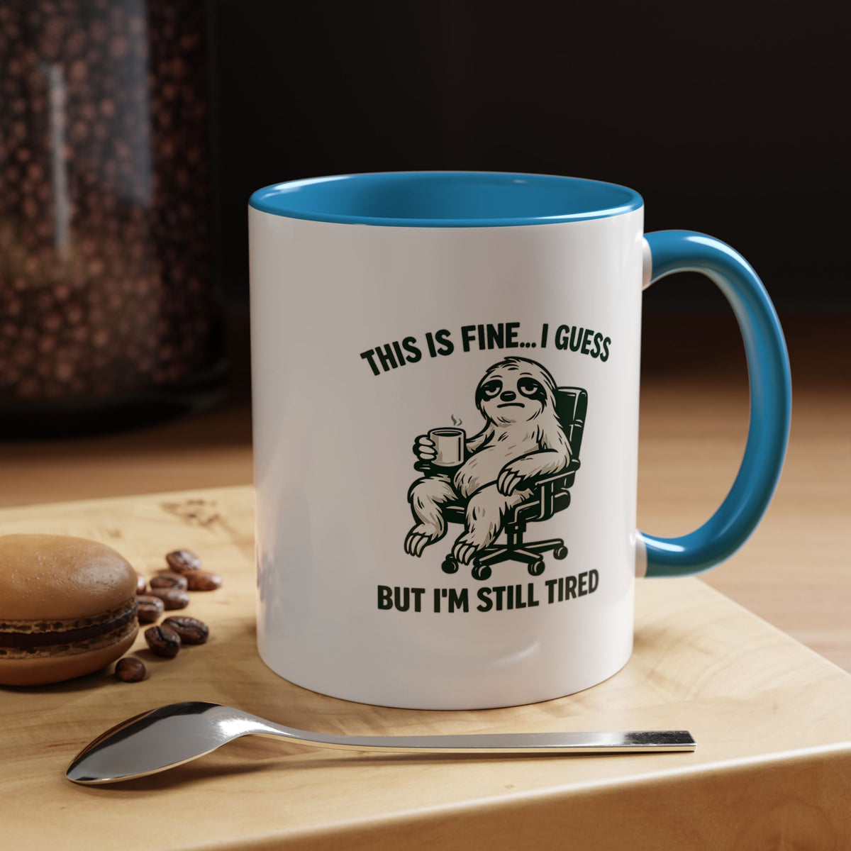 Funny Sloth Coffee Mug, This Is Fine I Guess But I'm Still Tired Mug, Exhausted Office Worker Gift, Introvert Coffee Lover Cup