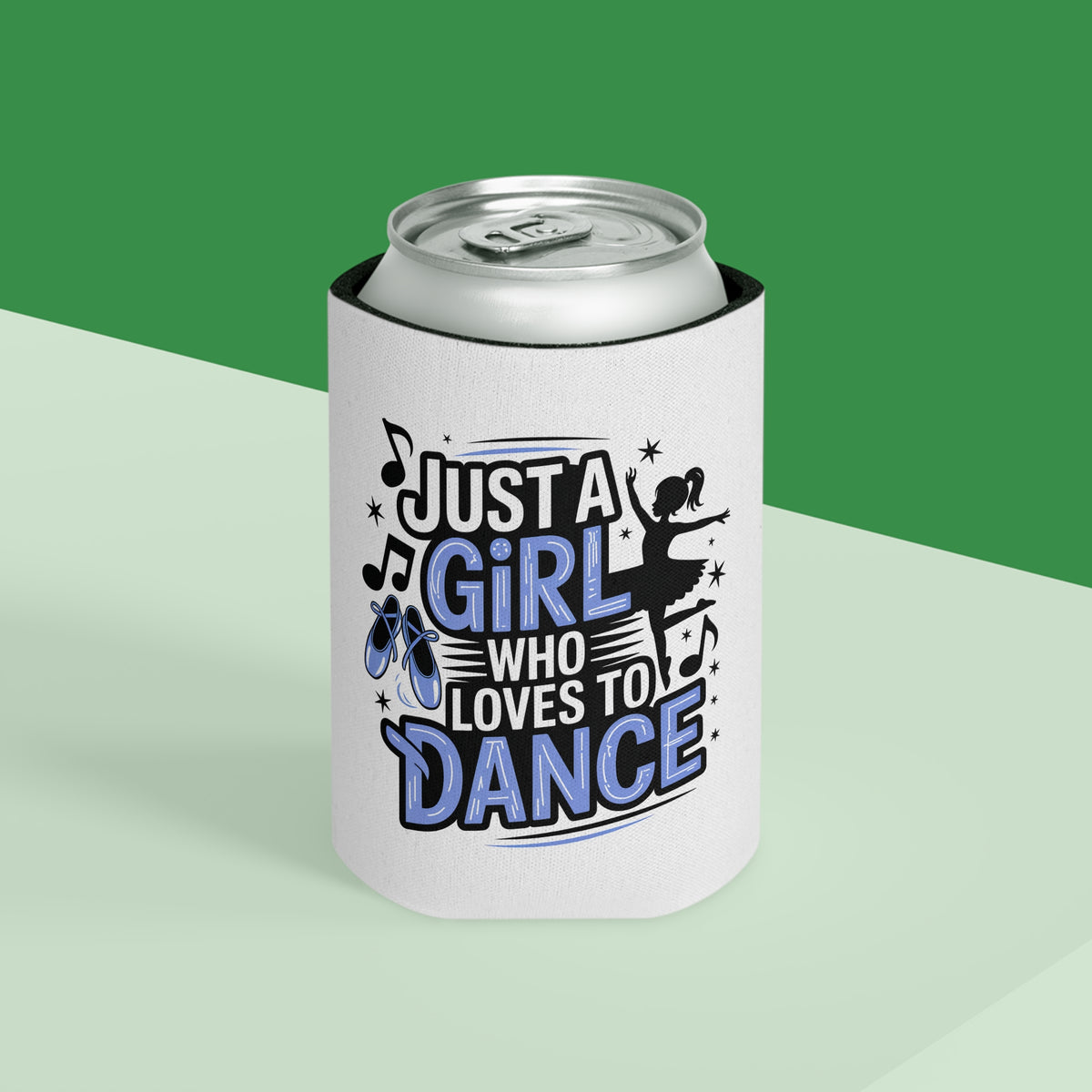 Dance Lover Can Cooler, Just a Girl Who Loves to Dance, Cute Dancer Drink Holder, Ballet Gift for Her, Ballerina Party Favor, Dance Gift