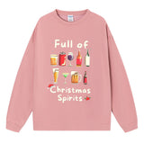 Full of Christmas Spirit Sweatshirt, Christmas Graphic Crewneck Pullover