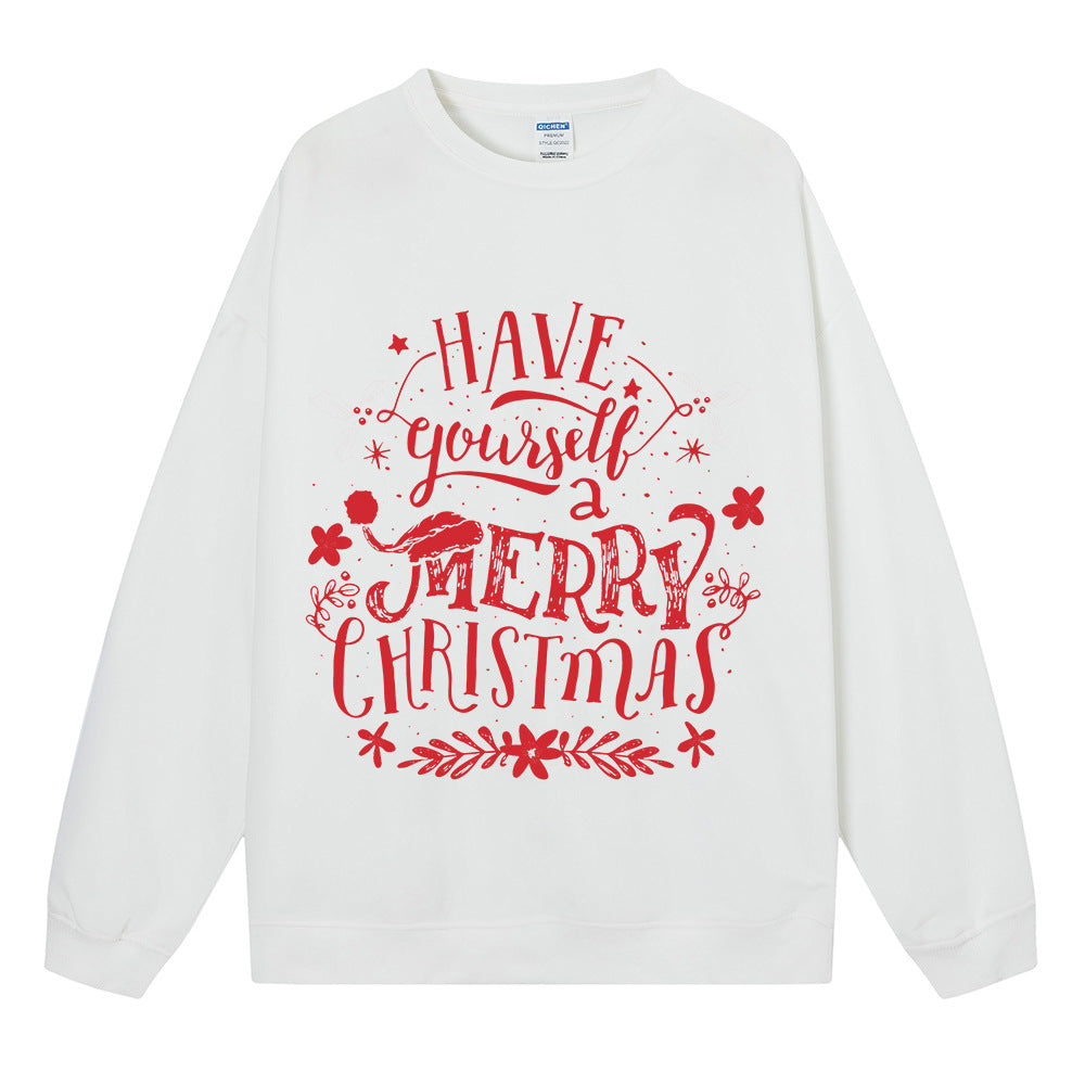 Have Yourself a Merry Christmas Sweatshirt, Christmas Graphic Crewneck Pullover