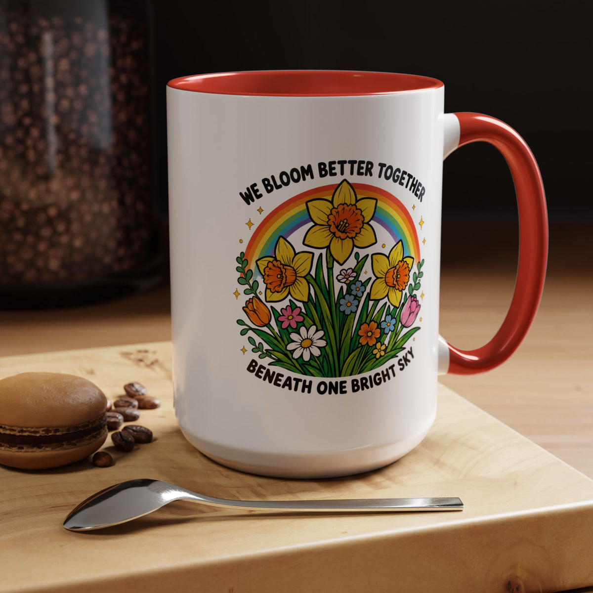 We Bloom Better Together Mug, Teacher Appreciation Gift, Inspirational Flower Coffee Mug, Classroom Teacher Gift, Thank You Teacher Cup