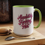 Absolutely Not Coffee Mug, Funny Sarcastic Pink Retro Lettering, Sassy Birthday Gift for a Best Friend or Office Work Bestie