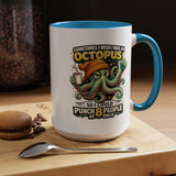 Funny Octopus Coffee Mug, Sometimes I Wish I Was an Octopus Mug, Sarcastic Office Humor Cup, Coworker Gift, Funny Boss Gift, Coffee Lover