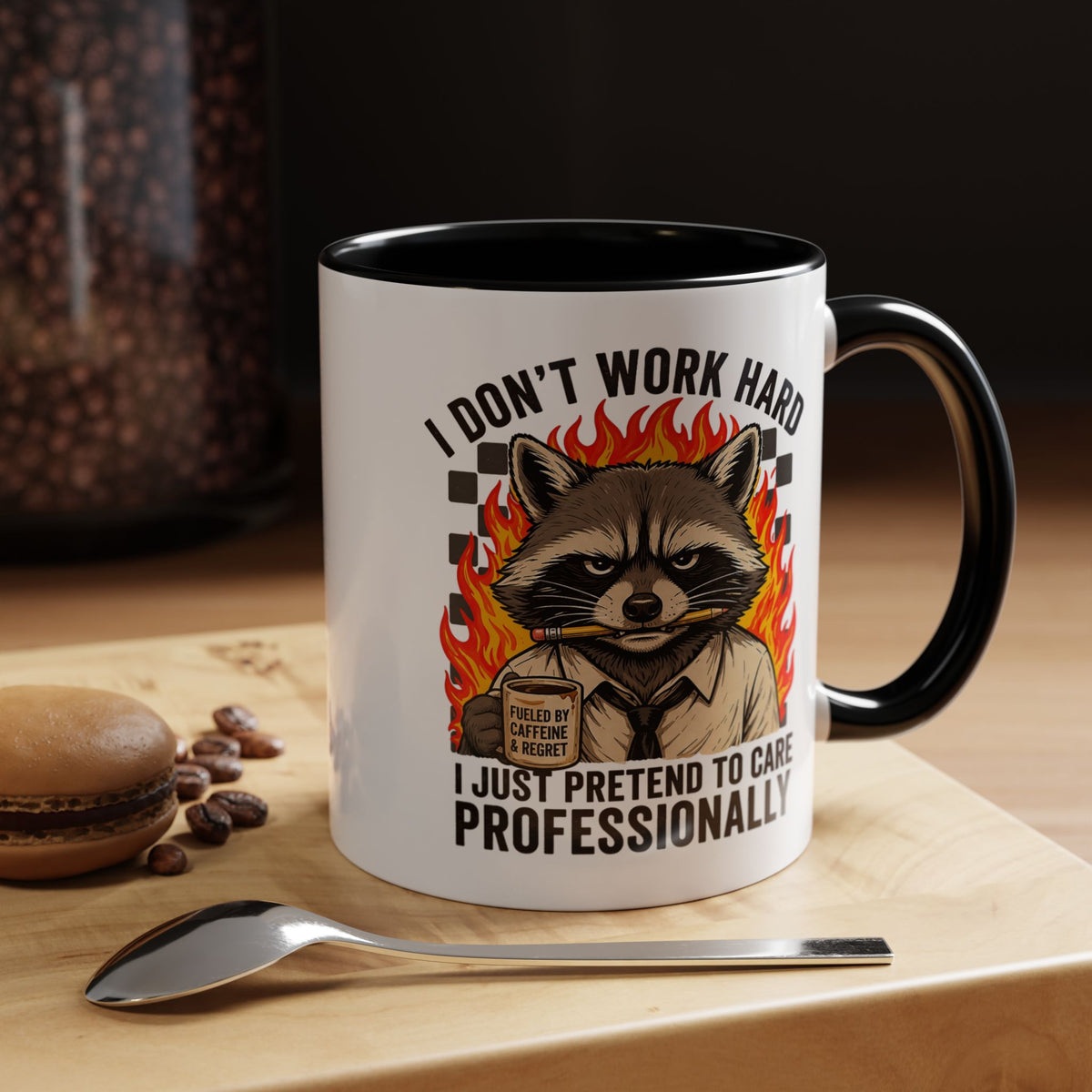 Funny Raccoon Office Mug, I Don't Work Hard I Just Pretend To Care Professionally Mug, Burnout Employee Coffee Cup