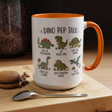 Dinosaur Encouragement Mug, Dino Pep Talk Coffee Mug, Motivational Dinosaur Gift for Kids, Teacher Classroom Positive Mindset Mug