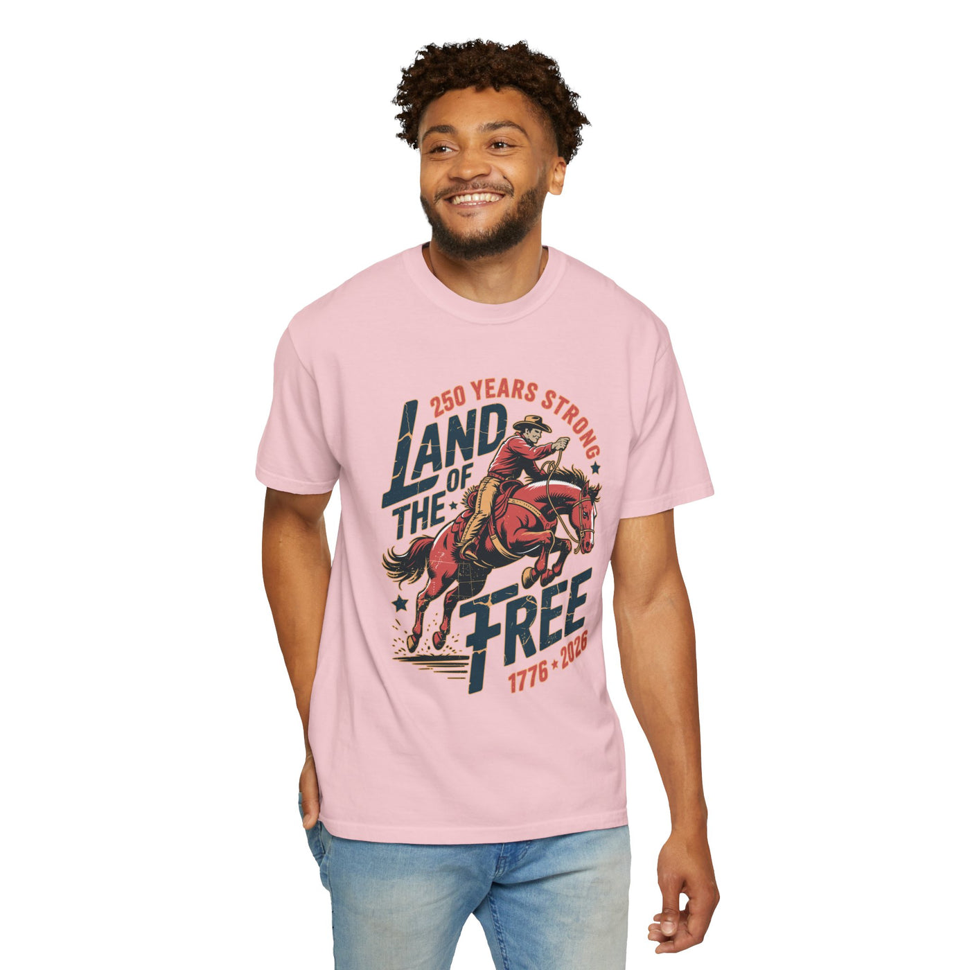 Land of the Free 250 Years Strong Comfort Colors Shirt, America 250th Anniversary Tee, Patriotic Cowboy Graphic Shirt, USA 1776-2026