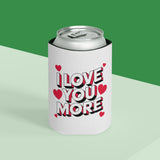 I Love You More Can Cooler, Romantic Drink Sleeve, Cute Valentine's Day Gift for Couples, Anniversary Gift for Girlfriend or Wife