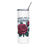 Mommy Rose Skinny Tumbler, Pink Floral Cup, Mother's Day Gift for Mom, Birthday Present for Mama and Floral Lovers