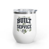 Military Wine Tumbler, Built by Service Gift for Veteran, Patriotic Drinkware for Him, Military Appreciation Gift, Veterans Day Gift