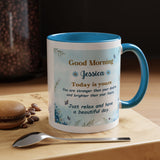 Personalized Good Morning Mug, Custom Name Coffee Mug, Inspirational Morning Cup, Positive Quote Mug, Encouragement Gift for Her
