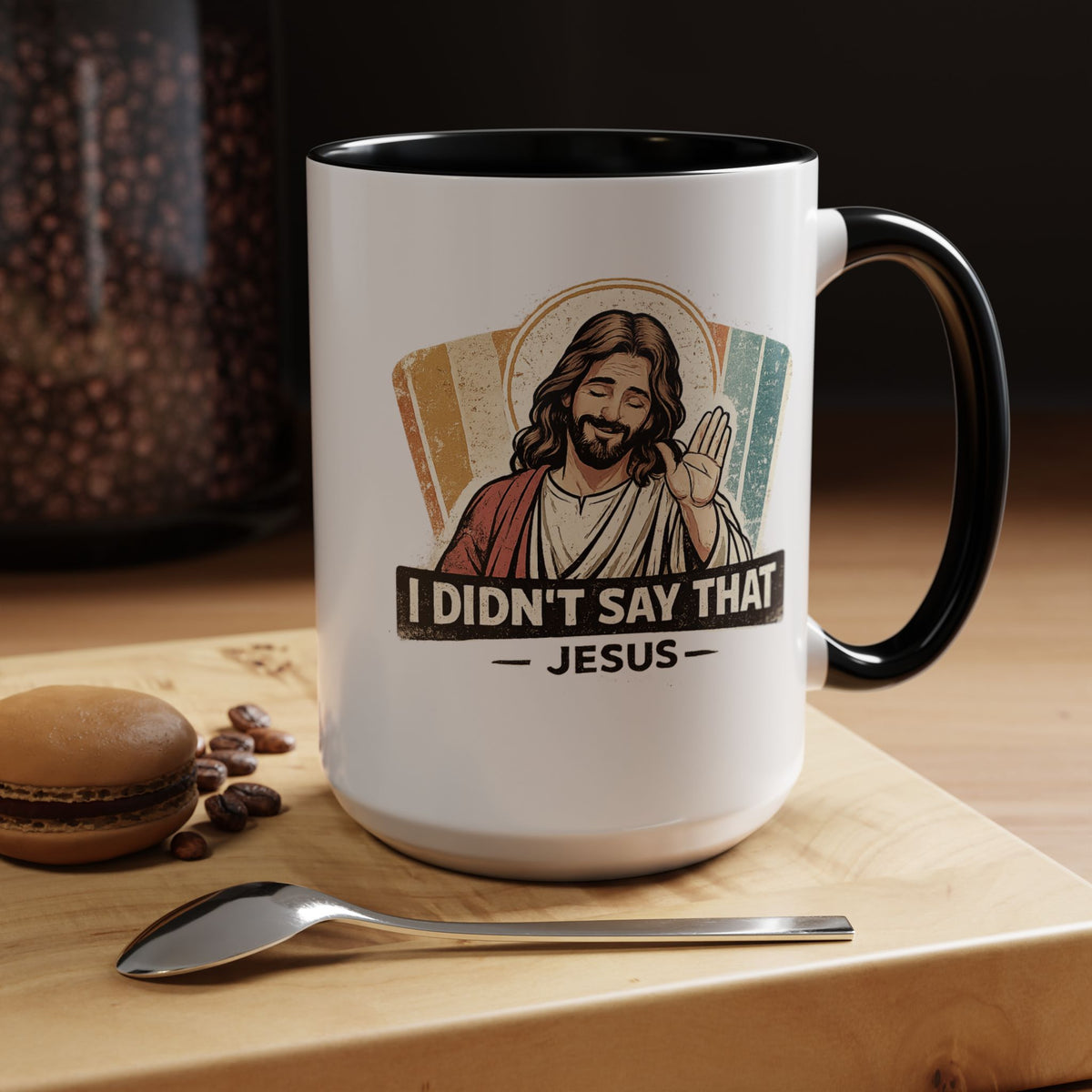 Funny Jesus Coffee Mug, I Didn't Say That Jesus Mug, Christian Humor Mug, Faith Based Coffee Cup, Church Friend Gift