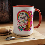 Inspirational Cat Lover Mug, Life Isn't Always Glitter and Rainbows But A Little Magic Helps Coffee Mug, Cute Rainbow Cat Gift
