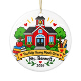 Personalized Teacher Schoolhouse Ornament, You Help Young Minds Grow, Christmas Appreciation Gift for Educators, Name and Year Keepsake
