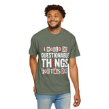Funny Dog Lover Shirt, I Would Do Questionable Things For This Dog Tee, Cute Pet Owner Graphic T-Shirt, Dog Mom Gift Idea