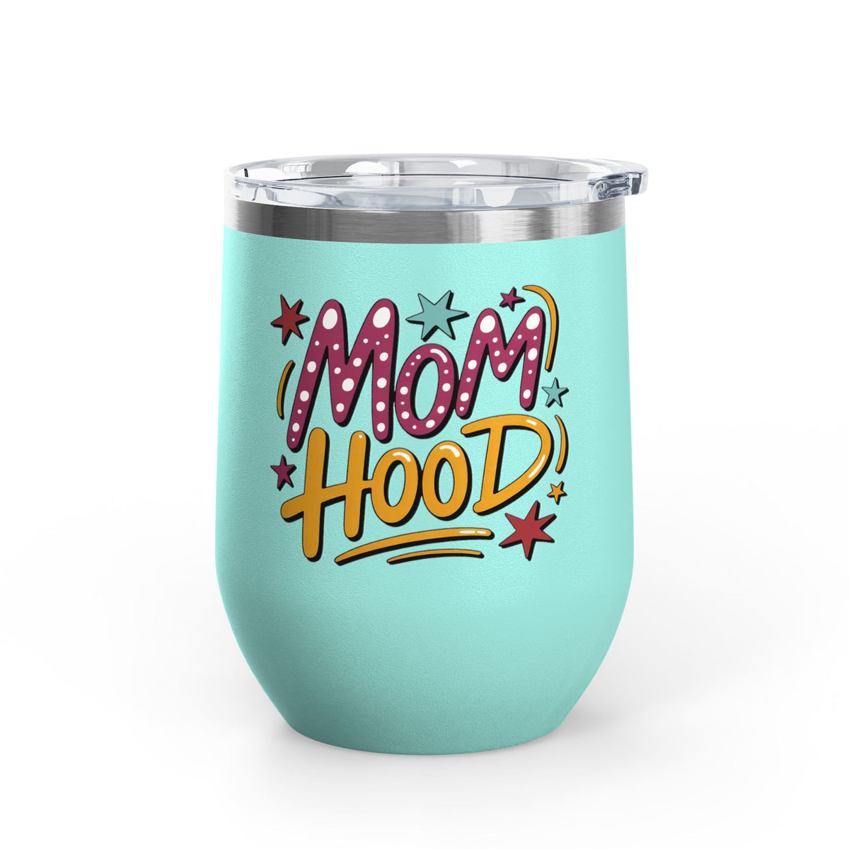 Mom Hood Wine Tumbler, Funny Mom Gift, Mothers Day Wine Cup, New Mom Gift, Mom Life Drinkware, Birthday Gift for Mom