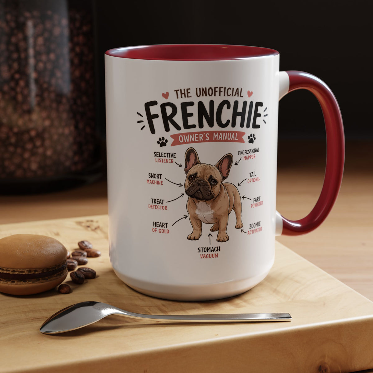 Anatomy of a Frenchie Coffee Mug, Funny French Bulldog Lover Gift, Cute Dog Mom Dad Anatomy Ceramic Tea Cup with Black Handle