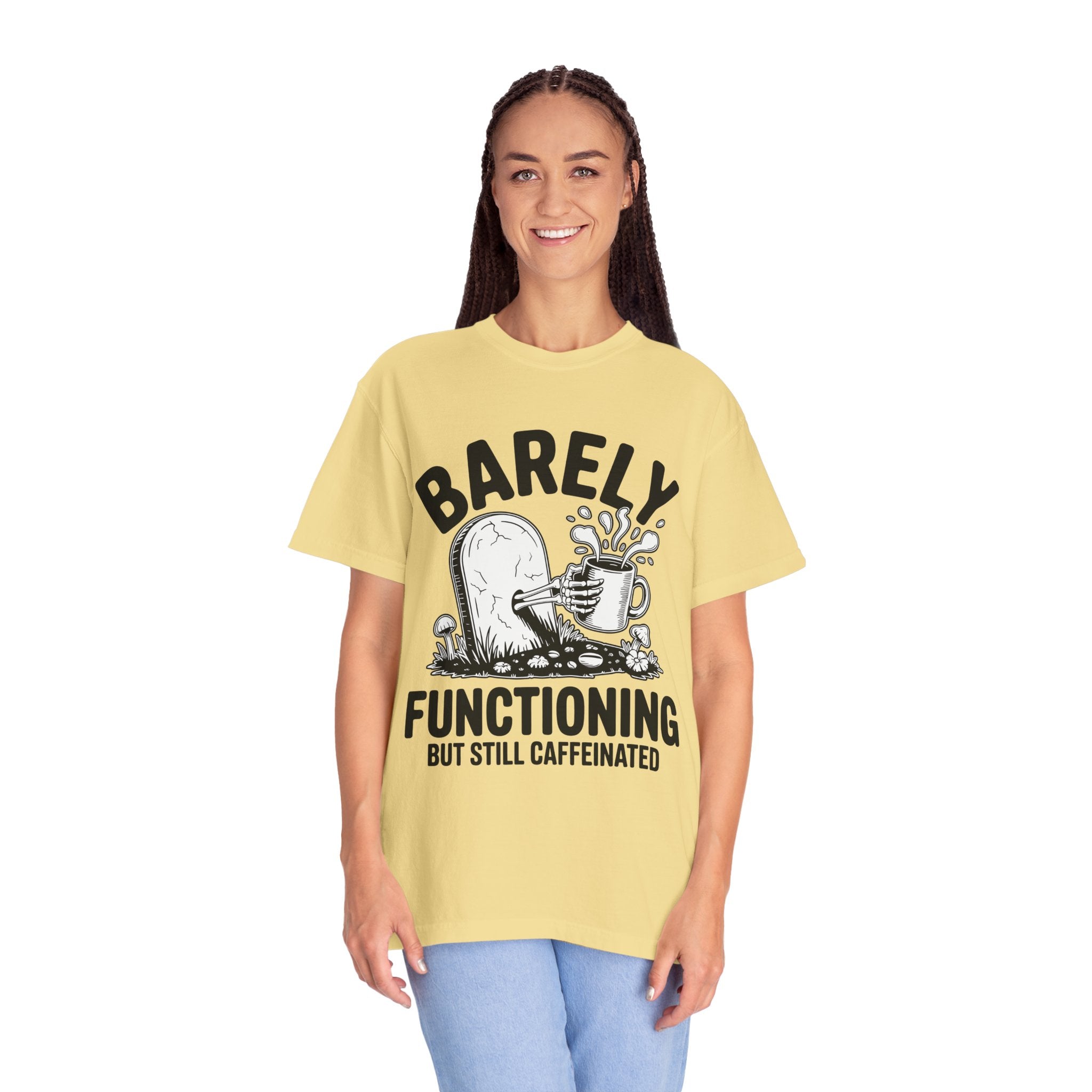 Funny Coffee Lover Comfort Colors Shirt, Barely Functioning But Still Caffeinated Tee, Gothic Humor Graphic Shirt, Espresso Addict Gift