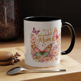 To My Wonderful Mum Butterfly Mug, Floral Mom Coffee Mug, Mother's Day Gift for Mum, Butterfly Coffee Cup, Mom Appreciation Gift
