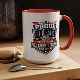 Proud Veteran Dad Coffee Mug, Battle Tested Veteran Strong Cup, Patriotic Military Gift for Father, Retired Soldier or True Legend