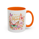 To My Wonderful Mum Butterfly Mug, Floral Mom Coffee Mug, Mother's Day Gift for Mum, Butterfly Coffee Cup, Mom Appreciation Gift