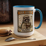 Our God Is Still Working Miracles Coffee Mug, Funny Raccoon Christian Gift for Friends, Cute Religious Parody Trash Panda Ceramic Tea Cup with Black Handle