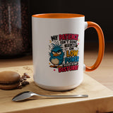 Funny Patience Mug, Low Power Bird Coffee Cup, Sarcastic Quote Gift for Coworker, Tired Mom Birthday Present, Office Humor Drinkware
