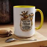 Funny Giraffe Coffee Mug, I Don't Have Attitude I Have A Personality You Can't Handle Mug, Sarcastic Animal Lover Gift