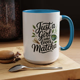 Matcha Lover Mug, Just a Girl Who Loves Matcha Quote, Green Tea and Whisk Design, Birthday Gift for a Friend Who Enjoys Cozy Morning Rituals