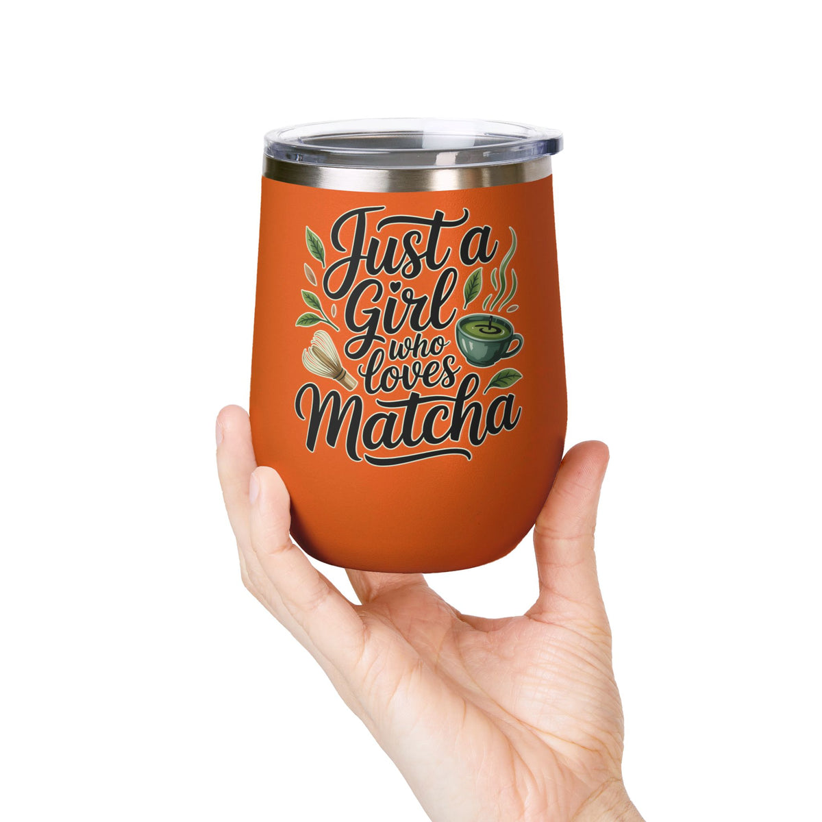 Matcha Lover Wine Tumbler, Just a Girl Who Loves Matcha, Cute Green Tea Tumbler, Matcha Gift for Her, Cafe Lover Gift, Cozy Drinkware