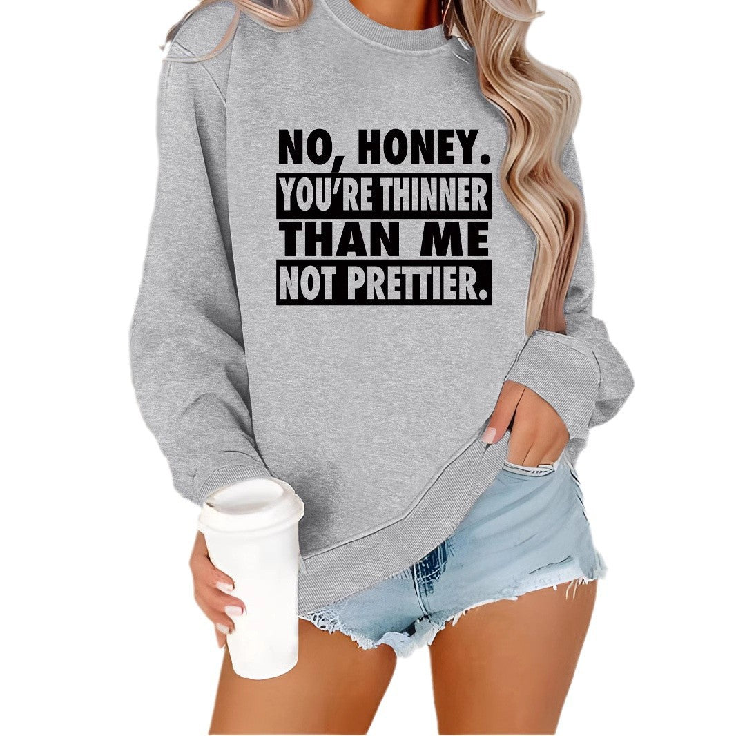 Long sleeved round neck NO, HONEY printed pullover sweatshirt sweatshirt sweatshirt