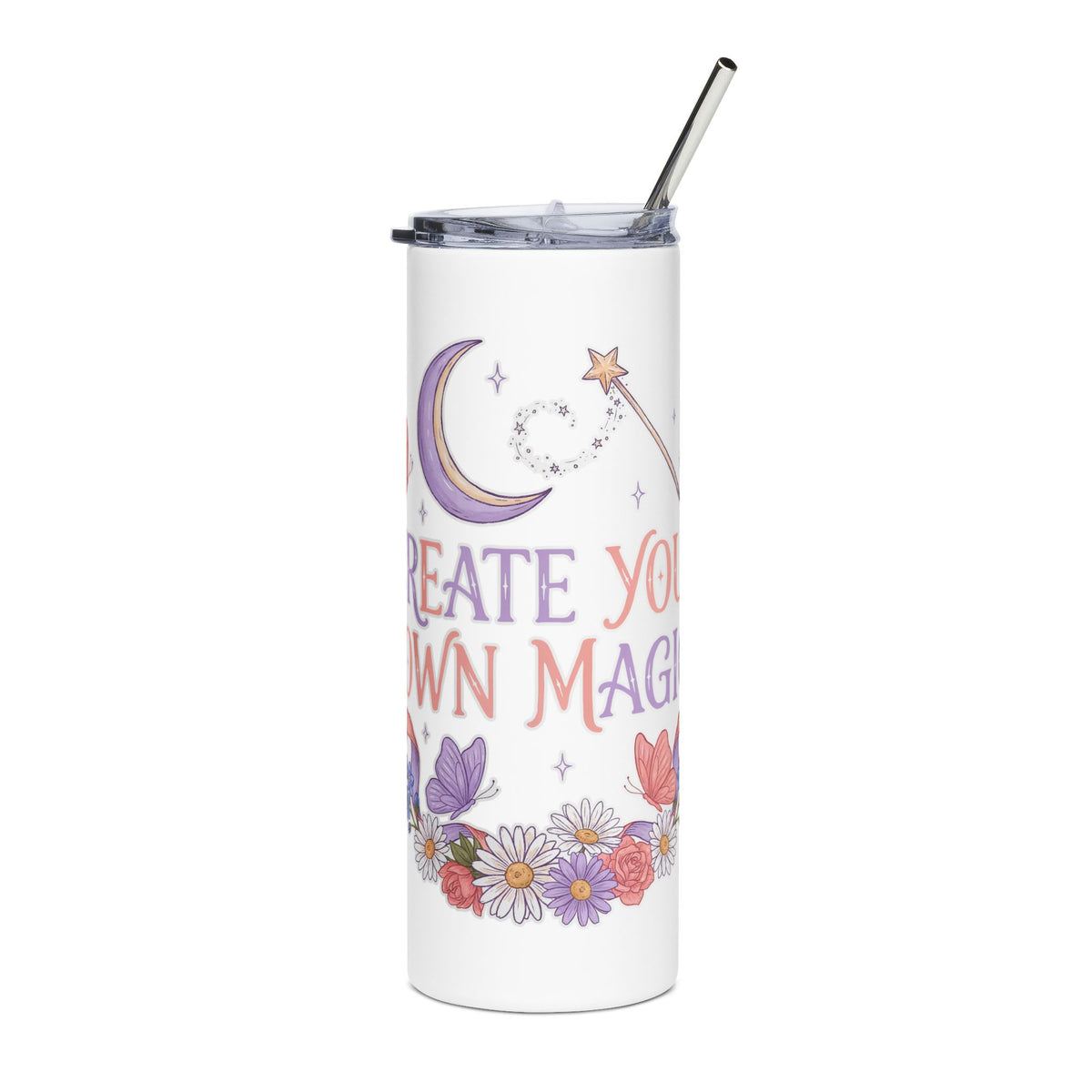 Floral Skinny Tumbler, Create Your Own Magic Cup, Butterfly and Moon Drinkware, Inspirational Gift for Her, Whimsical Flower Gift