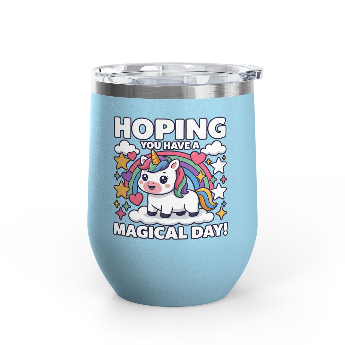 Unicorn Wine Tumbler, Magical Day Cup, Cute Fantasy Gift for Her, Rainbow Unicorn Drinkware, Birthday Gift for Unicorn Lover