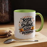 Rise and Shine Coffee Mug, Good Morning Motivational Cup, Cheerful Coworker Gift, Positive Office Desk Decor for Teacher or Coffee Lover