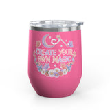 Magical Wine Tumbler, Create Your Own Magic Cup, Floral Fantasy Drinkware, Witchy Gift for Her, Birthday Gift for Magic Lover
