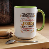 I'm a Work in Progress Christian Coffee Mug, Encouraging Faith Gift for Women, Inspirational Jesus Scriptures Ceramic Tea Cup, Religious Quote