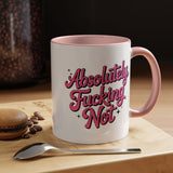 Absolutely Not Coffee Mug, Funny Sarcastic Pink Retro Lettering, Sassy Birthday Gift for a Best Friend or Office Work Bestie