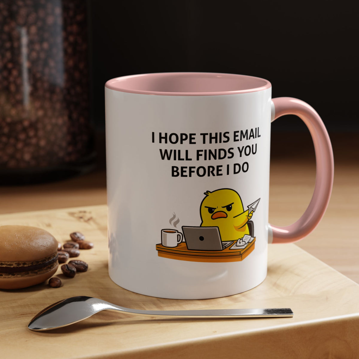 Funny Office Email Mug, I Hope This Email Finds You Before I Do Coffee Mug, Coworker Gift, Office Humor Cup