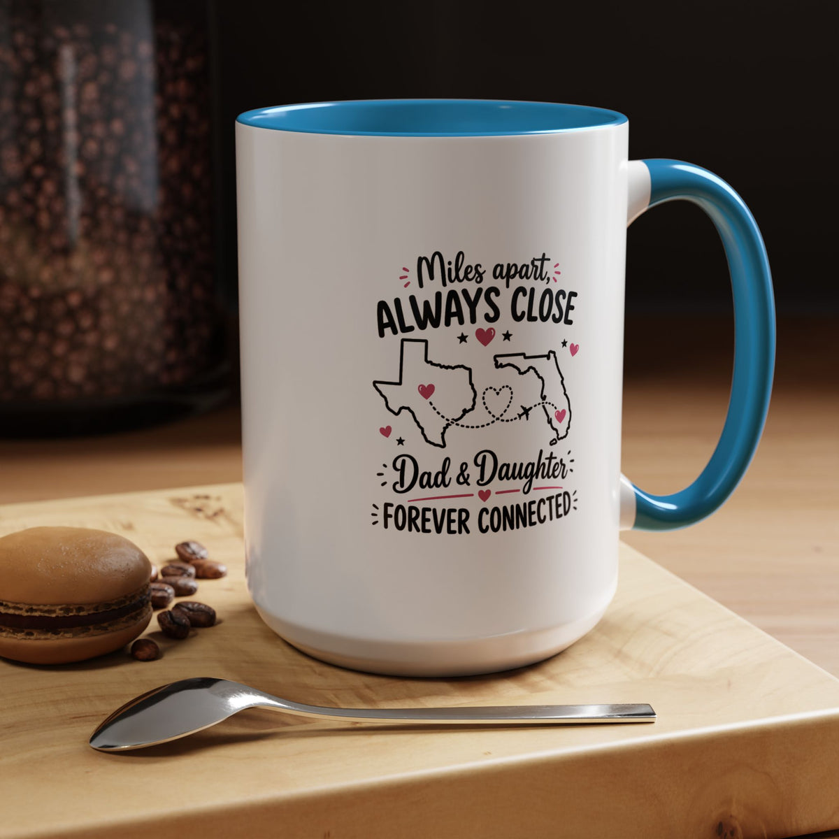 Long Distance Dad and Daughter Mug, Miles Apart Always Close Coffee Cup, Sentimental Father Gift from Daughter, Birthday Keepsake for Dad