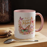 To a Wonderful Mum Coffee Mug, Cute Butterfly Birthday Gift for Mother, Floral Pastel Watercolor Ceramic Tea Cup with Pink Handle, Mum Gift