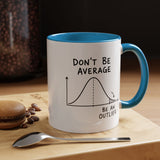 Be an Outlier Coffee Mug, Motivational Math Mug, Statistics Lover Gift, Data Analyst Mug, Inspirational Success Coffee Cup