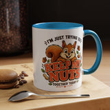 Funny Squirrel Coffee Mug, Keep My Nuts Together Today Mug, Cute Squirrel Humor Gift, Office Coffee Cup, Stress Relief Mug for Coworkers