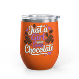 Chocolate Lover Wine Tumbler, Just a Girl Who Loves Chocolate, Cute Sweet Treat Tumbler, Dessert Lover Gift for Her, Coffee Lover Gift