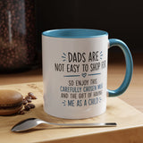 Dads Are Not Easy To Shop For Coffee Mug, Sarcastic Father's Day Gift from Child, Funny Papa Birthday Ceramic Tea Cup with Blue Handle