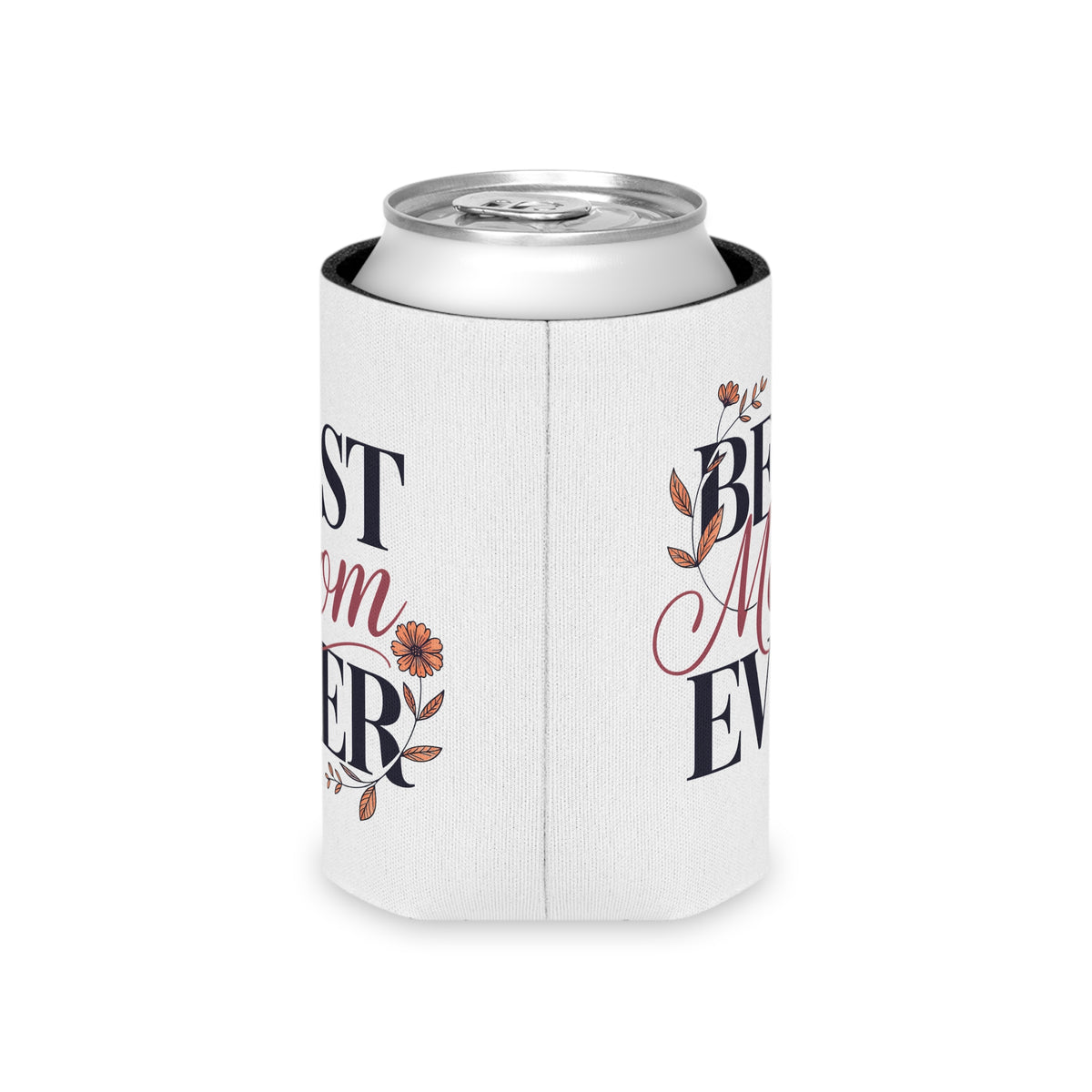 Best Mom Ever Can Cooler, Wine Can Holder for Mom, Mothers Day Gift, Floral Drink Sleeve, Cute Mom Gift, Beverage Holder for Women
