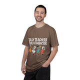 Funny Teacher Comfort Colors Shirt, Silly Teachers Build Character Tee, Teacher Appreciation Gift, Elementary School Teacher Shirt
