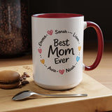 Personalized Best Mom Ever Mug, Custom Kids Names Coffee Mug, Mother's Day Gift for Mom, Grandma Gift, Family Keepsake Cup