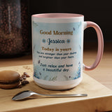 Personalized Good Morning Mug, Custom Name Coffee Mug, Inspirational Morning Cup, Positive Quote Mug, Encouragement Gift for Her