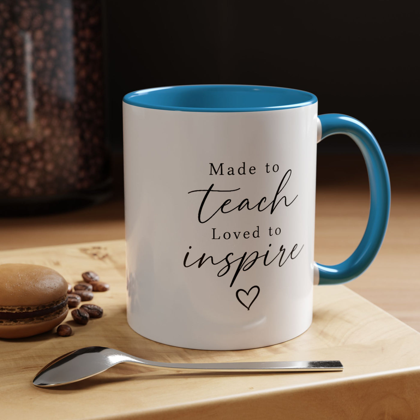 Made to Teach Loved to Inspire Mug, Inspirational Teacher Coffee Cup, Educator Appreciation Gift, End of Year Classroom Keepsake for Her
