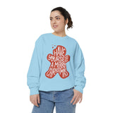 Have Yourself a Merry Christmas Sweatshirt, Gingerbread Cookie Crewneck, Cute Holiday Baking Pullover, Christmas Gift for Baker or Teacher