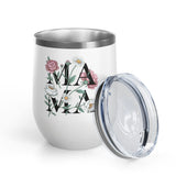Floral Mama Wine Tumbler, Flower Wine Cup for Mom, Botanical Drinkware, Mothers Day Gift for Mom, Feminine Coffee and Wine Tumbler
